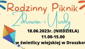 Rodzinny Piknik Zdrowia i Urody w Droszkowie